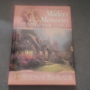 Faith love Journal mother journal to child Thomas Kinkade